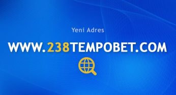 238Tempobet Giriş